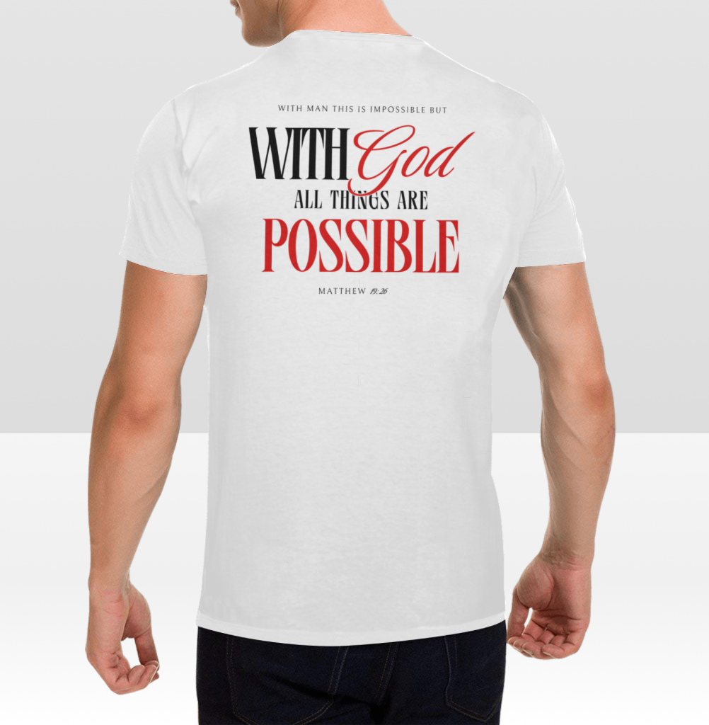 Men's WITH GOD ALL THINGS POSSIBLE T-shirt