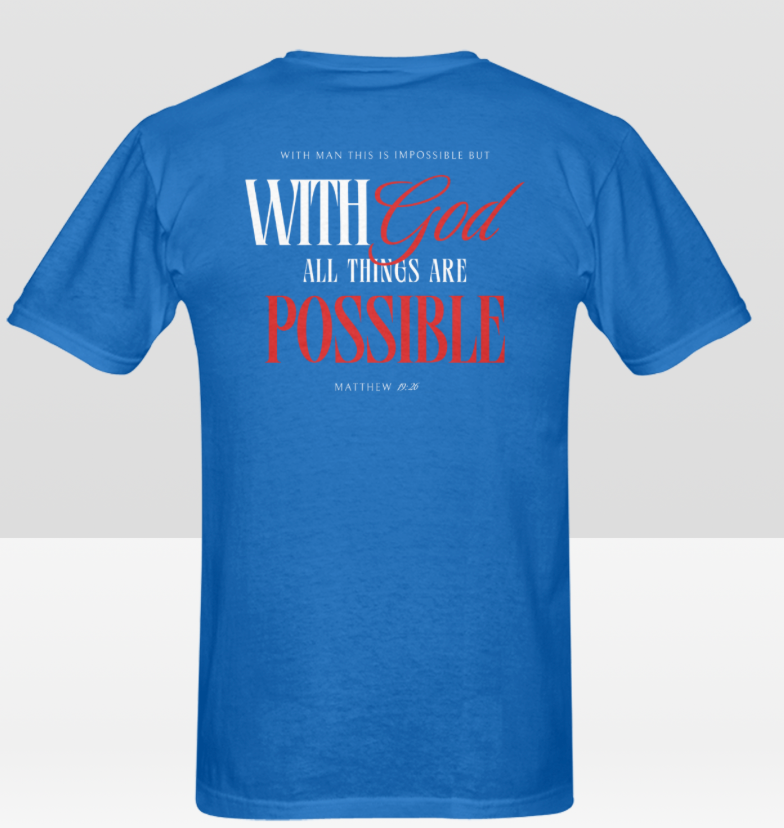 Men's WITH GOD ALL THINGS POSSIBLE T-shirt