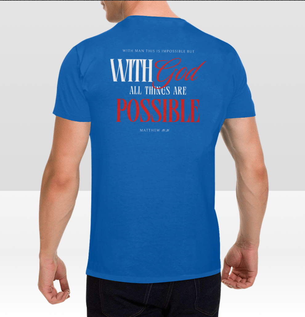 Men's WITH GOD ALL THINGS POSSIBLE T-shirt