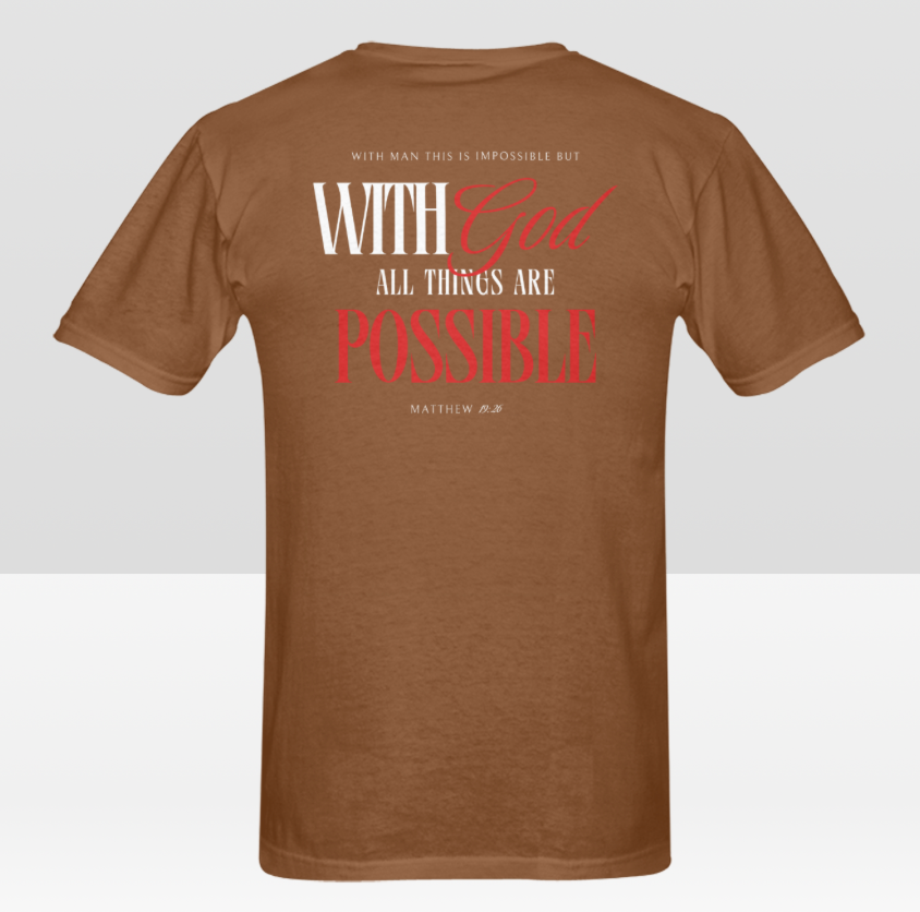 Men's WITH GOD ALL THINGS POSSIBLE T-shirt