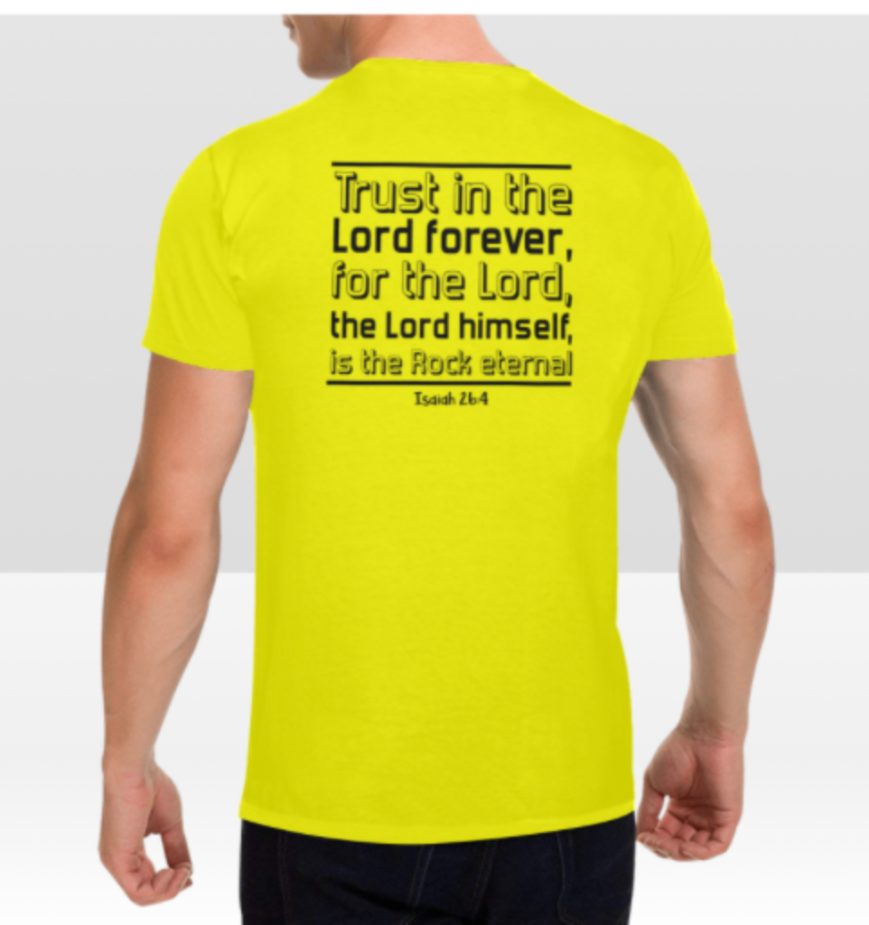 ISAIAH 26:4 T-SHIRT