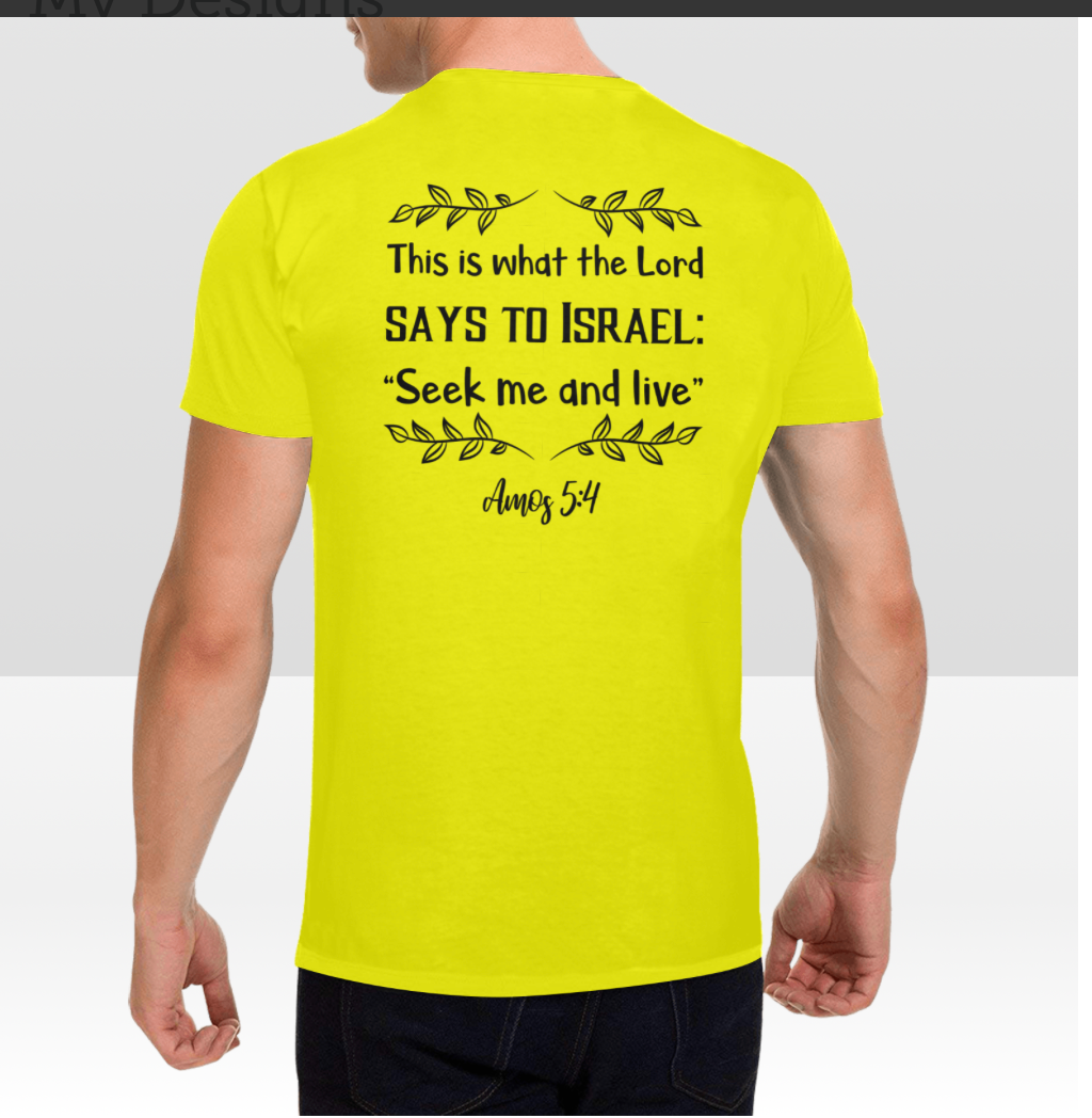 AMOS 5:4 T-SHIRT