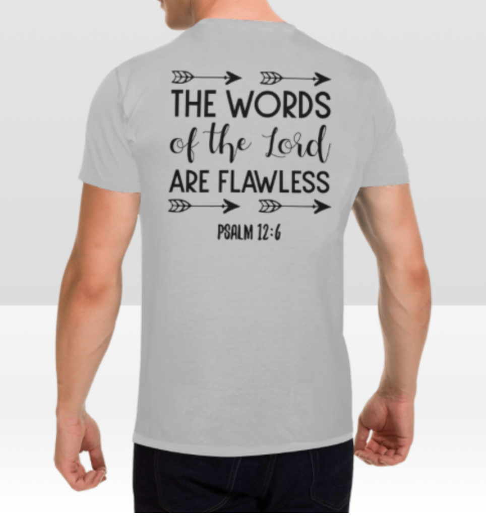 PSALM 12:6 T-SHIRT