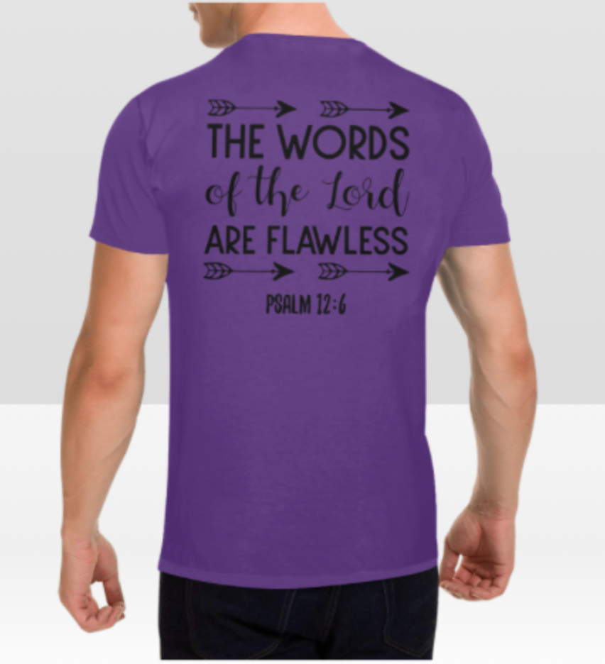 PSALM 12:6 T-SHIRT
