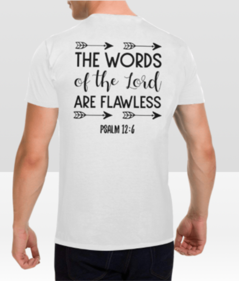 PSALM 12:6 T-SHIRT
