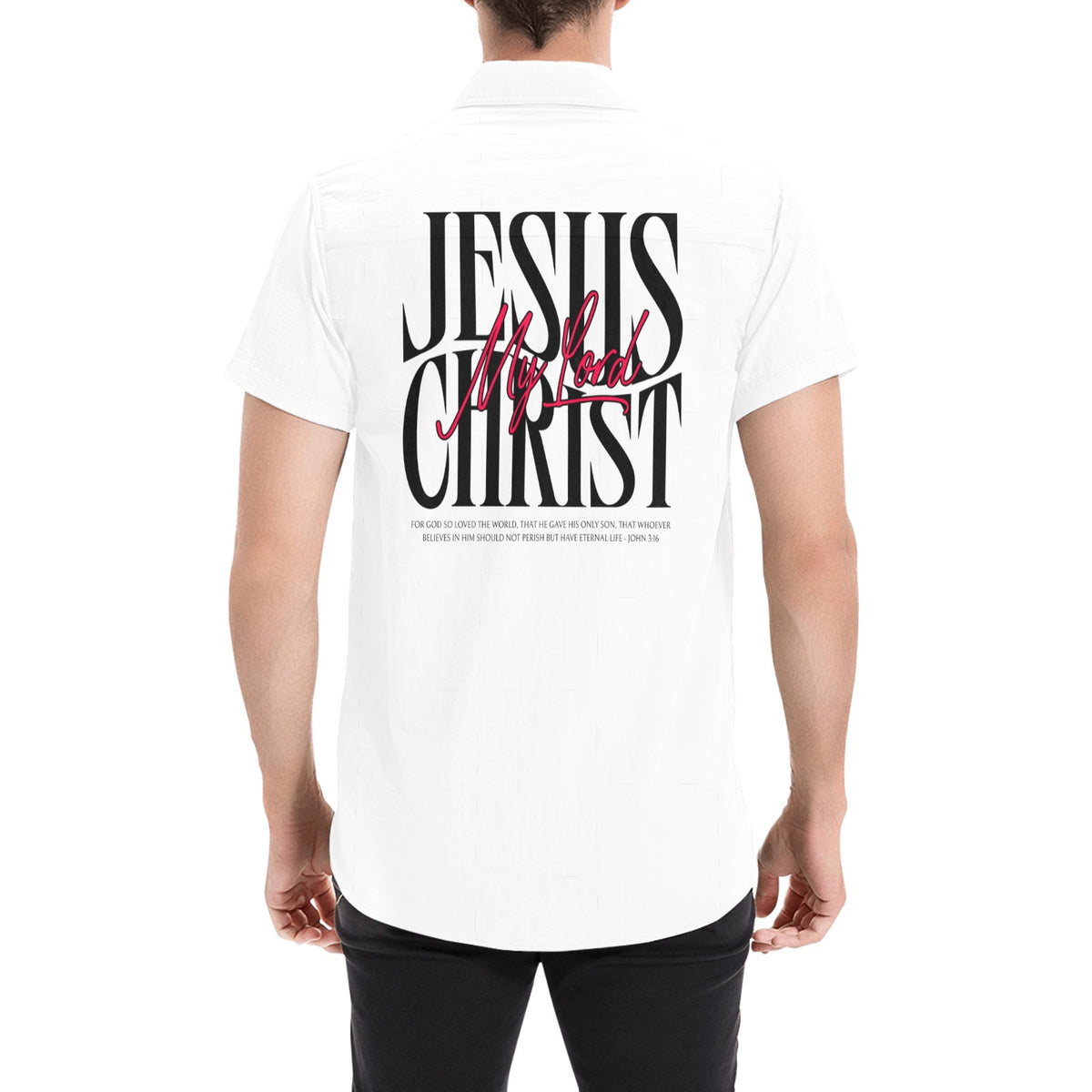 JESUS MY LORD CHRIST SHORT SLEEVE BUTTON UP Men's