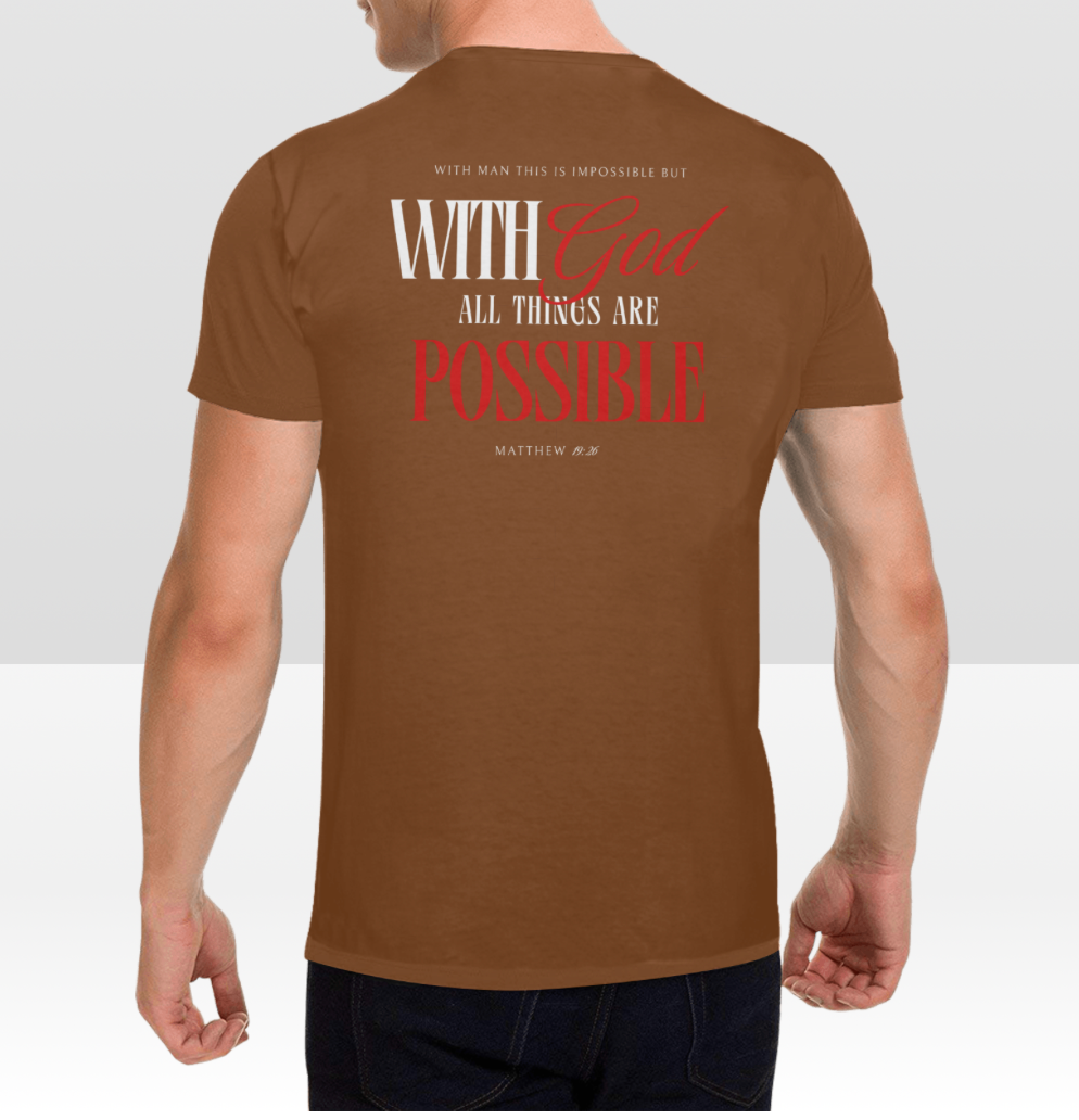 Men's WITH GOD ALL THINGS POSSIBLE T-shirt