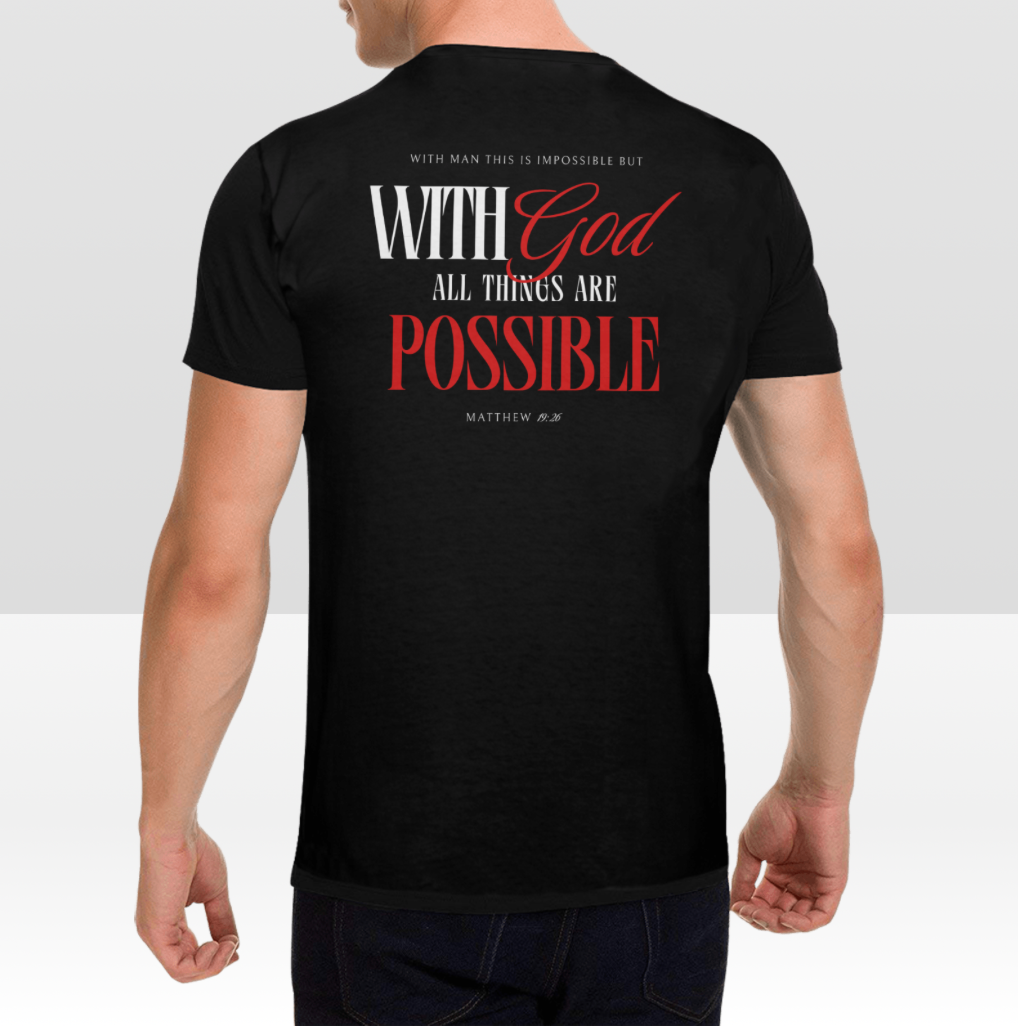 Men's WITH GOD ALL THINGS POSSIBLE T-shirt