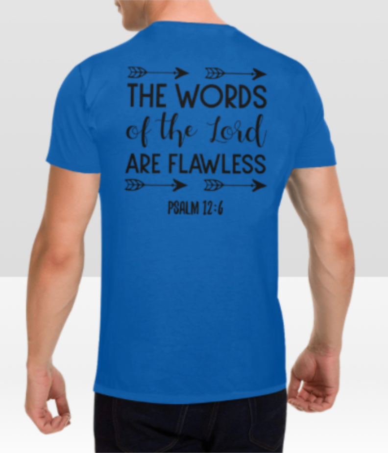 PSALM 12:6 T-SHIRT