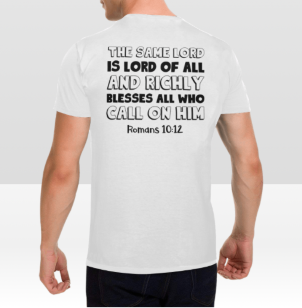 ROMANS 10:12 T-SHIRT