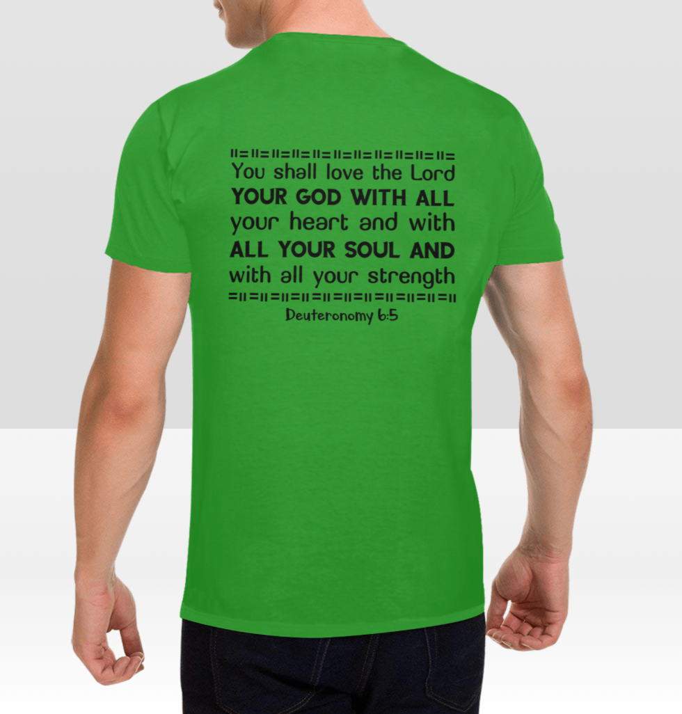 DEUTERONOMY 6:5 MENS T-SHIRT