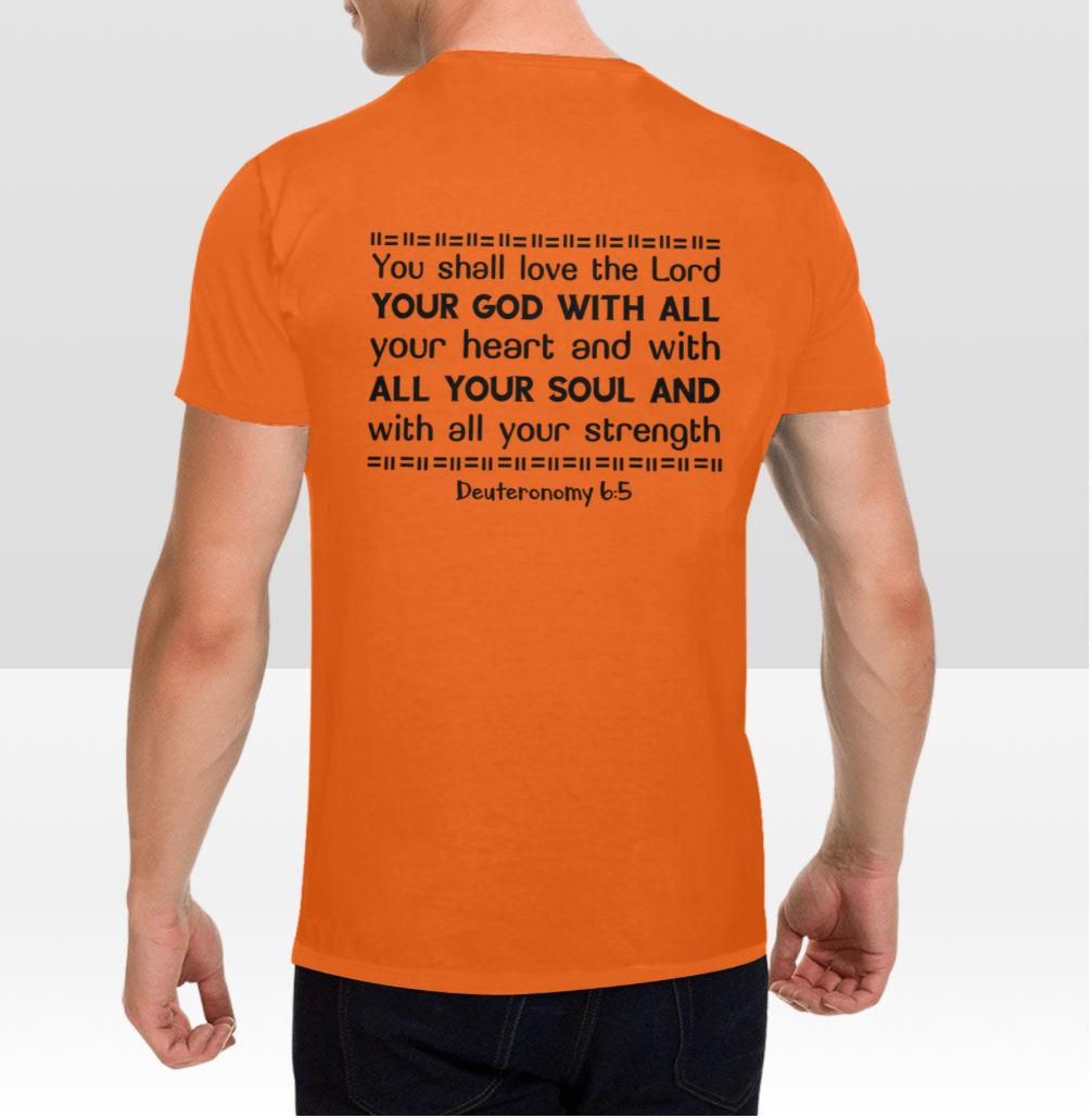 DEUTERONOMY 6:5 MENS T-SHIRT