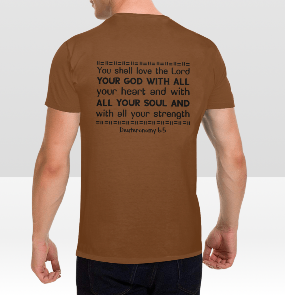 DEUTERONOMY 6:5 MENS T-SHIRT