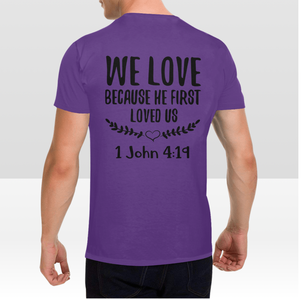 1 JOHN 4:19 MENS T-SHIRT