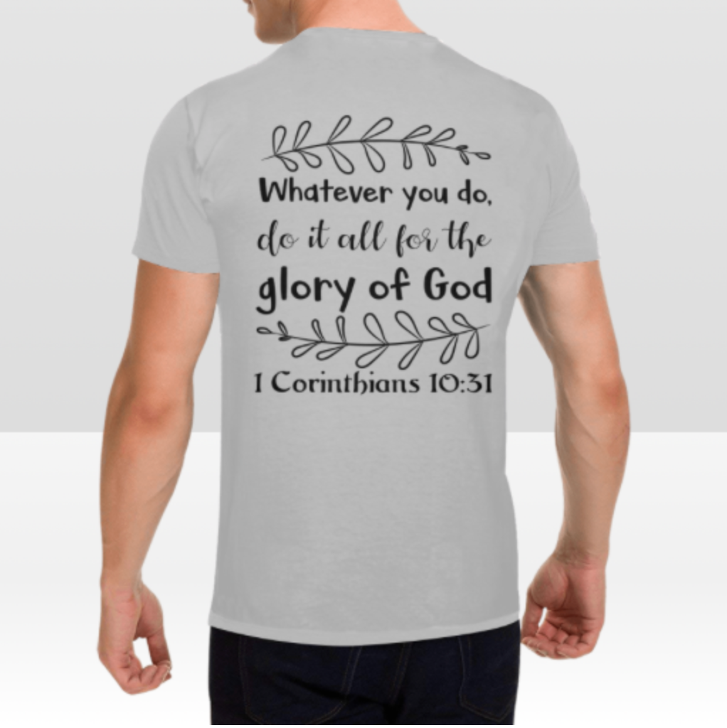 1 CORINTHIANS 10:31 MENS T-SHIRT