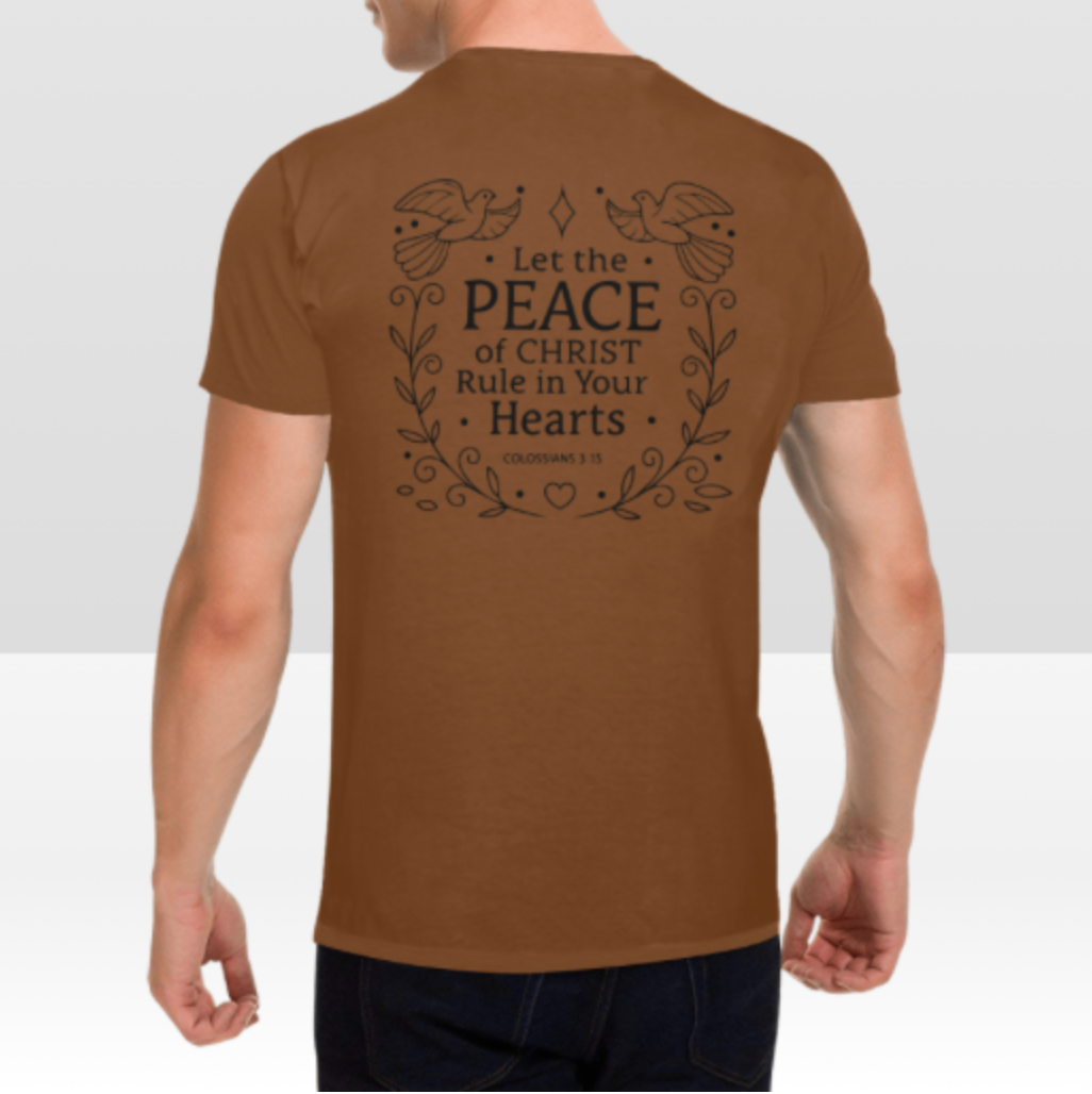 COLOSSIANS 3:15 MENS T-SHIRT