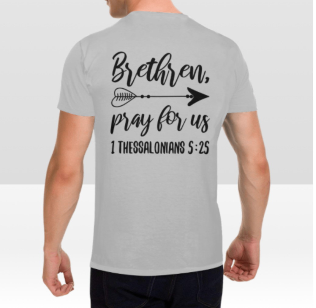 1 THESSALONIANS 5:25 MENS T-SHIRT