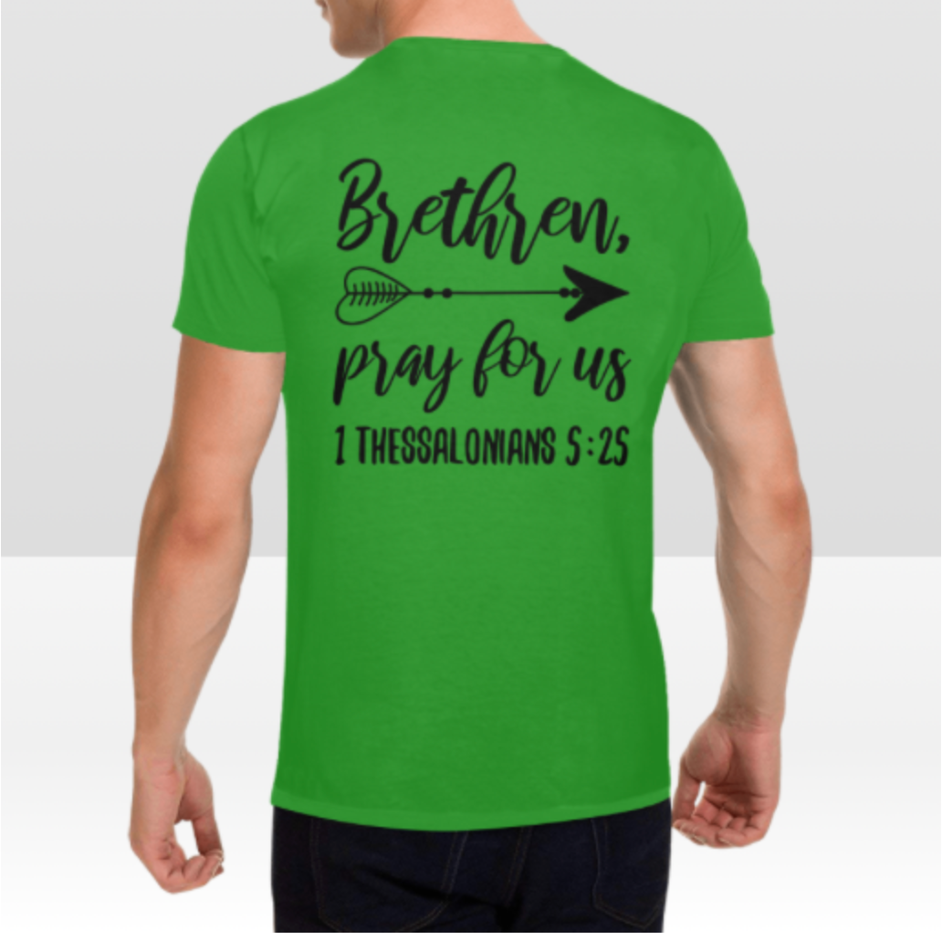 1 THESSALONIANS 5:25 MENS T-SHIRT