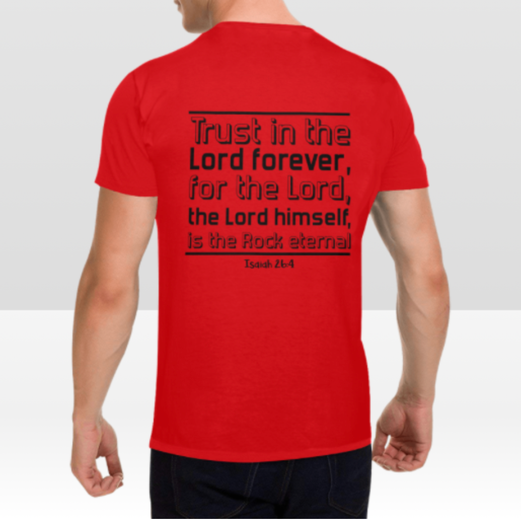 ISAIAH 26:4 MENS T-SHIRT