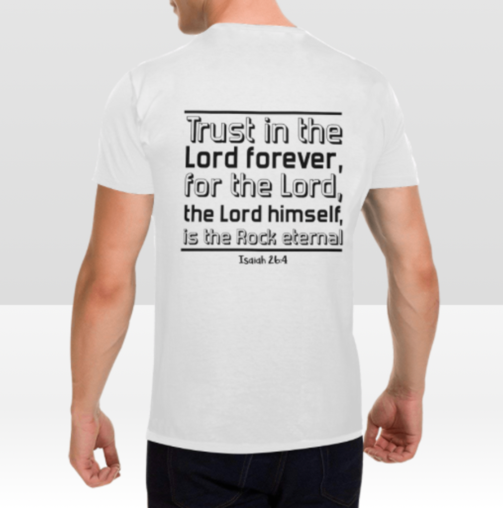 ISAIAH 26:4 MENS T-SHIRT