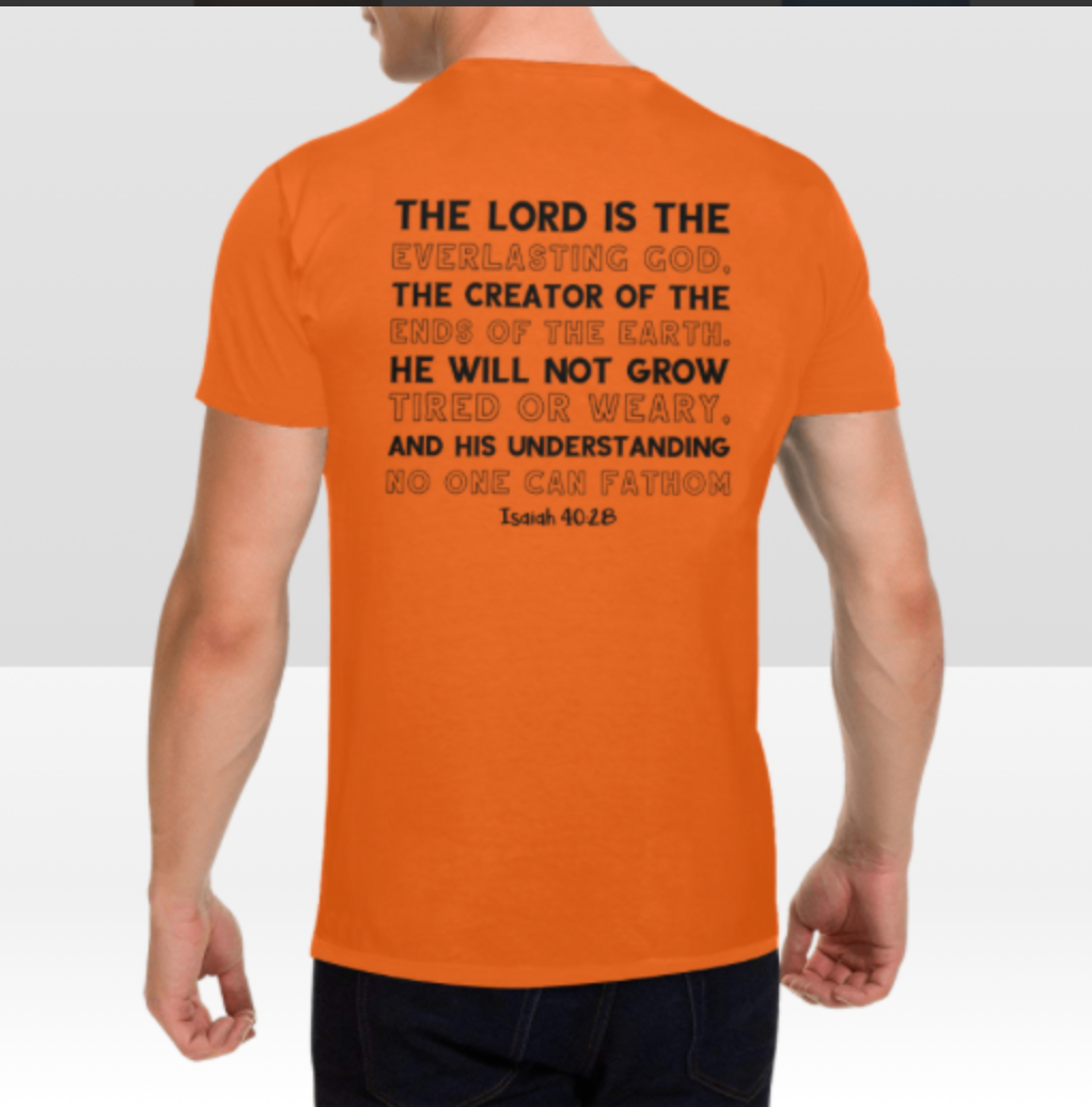 ISAIAH 40:28 MENS T-SHIRT